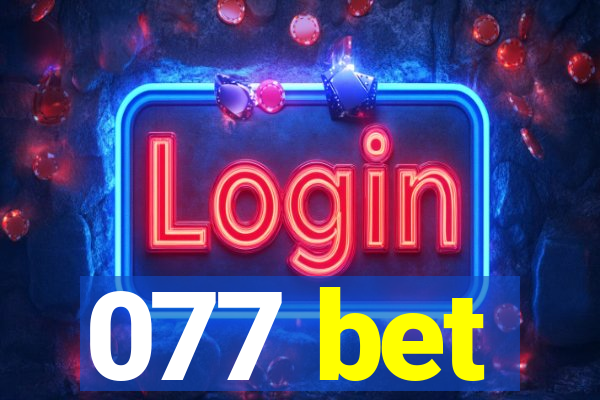 077 bet